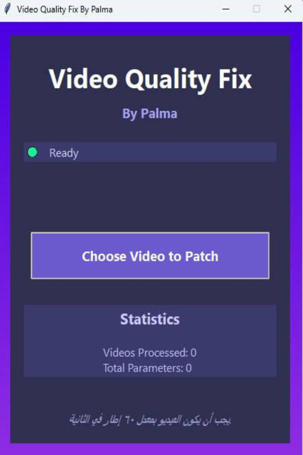 Palma Video Quality Fix and enhancer
